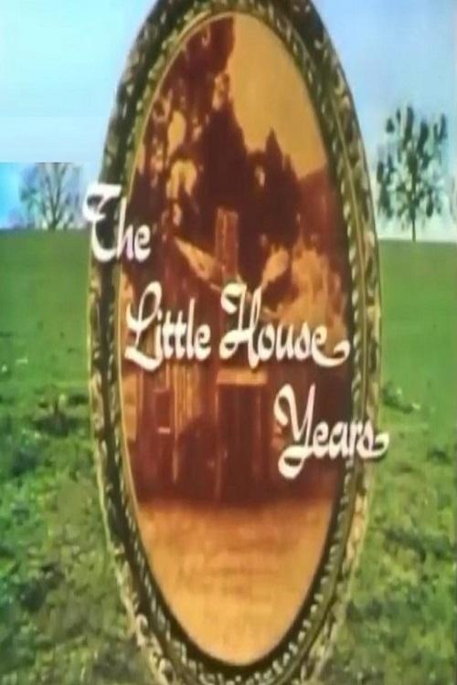Постер The Little House Years